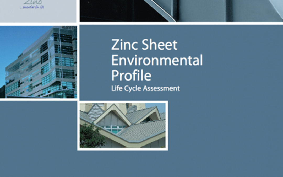 Zinc Sheet Environmental Profile – Life Cycle Assessment