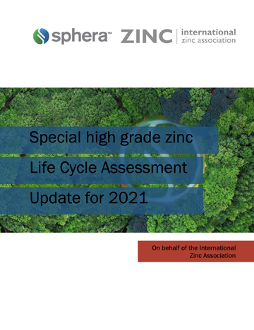 Special High Grade Zinc Life Cycle Assessment Update for 2021